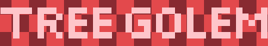 Tree Golem